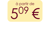 à partir de 509 €