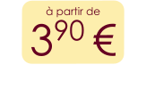à partir de 390 €