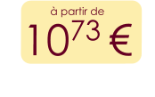 à partir de 1073 €