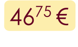 4675 €