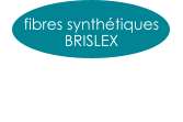 fibres synthétiques BRISLEX