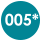 005*