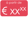 à partir de € xxxx