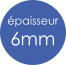 épaisseur 6mm