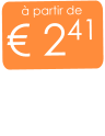à partir de € 241
