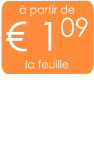 à partir de € 109 la feuille
