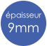 épaisseur 9mm