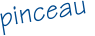 pinceau