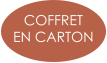 COFFRET  EN CARTON