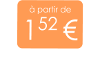 à partir de 152 €