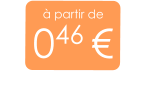 à partir de 046 €