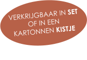 VERKRIJGBAAR IN SET  OF IN EEN  KARTONNEN KISTJE