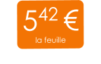 542 € la feuille
