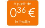 à partir de 036 € la feuille