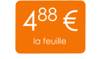 488 € la feuille