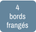 4 bords  frangés