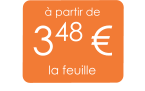 à partir de 348 € la feuille