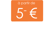 à partir de 5- €