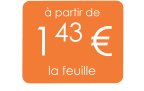 à partir de 143 € la feuille