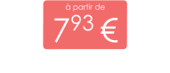 à partir de 793 €