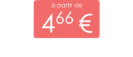 à partir de 466 €