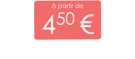 à partir de 450 €