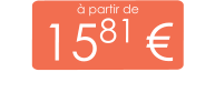 à partir de 1581 €