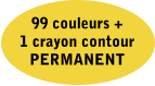 99 couleurs + 1 crayon contour  PERMANENT