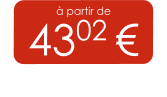 à partir de 4302 €