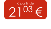 à partir de 2103 €