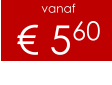 vanaf € 560