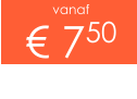 vanaf € 750