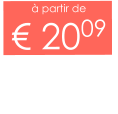 à partir de € 2009