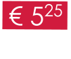 € 525