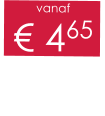 vanaf € 465